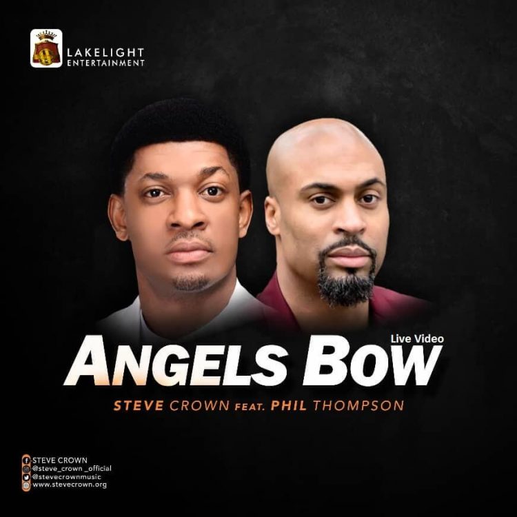 Steve Crown - Angels Bow ft Phil Thompson 1 Steve Crown - Angels Bow ft Phil Thompson 1
