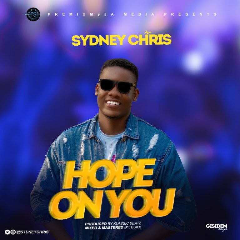 Sydney Chris-Hope On You 1