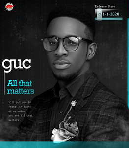 GUC - All That Matters 1
