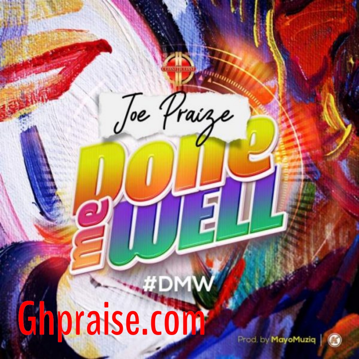 Joe Praise-Done me well 1