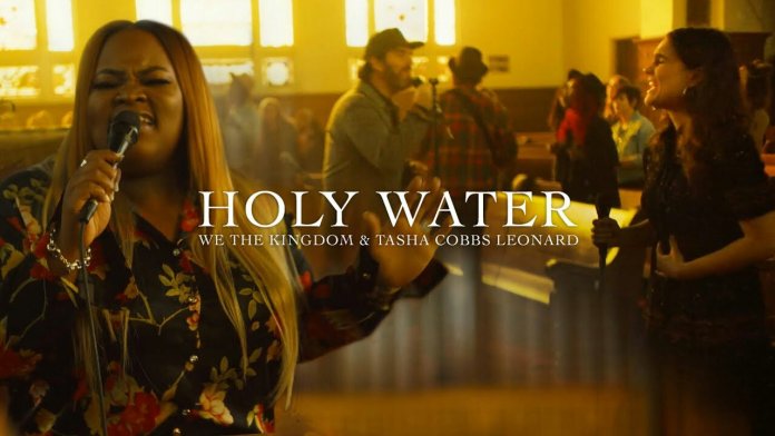 We The Kingdom-Holy Water Ft Tasha Cobbs(Audio+Lyrics) 1 We The Kingdom-Holy Water Ft Tasha Cobbs(Audio+Lyrics) 1