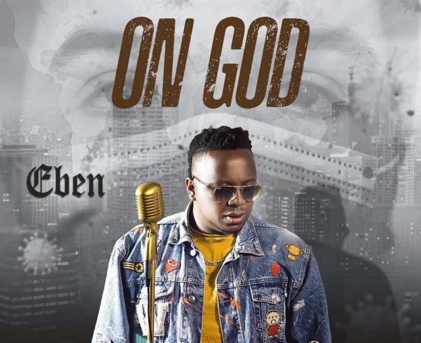 Eben - On God @Ghpraise.com