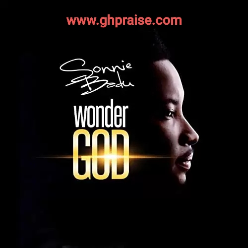 Wonder God by Sonnie Badu @www.ghpraise.com