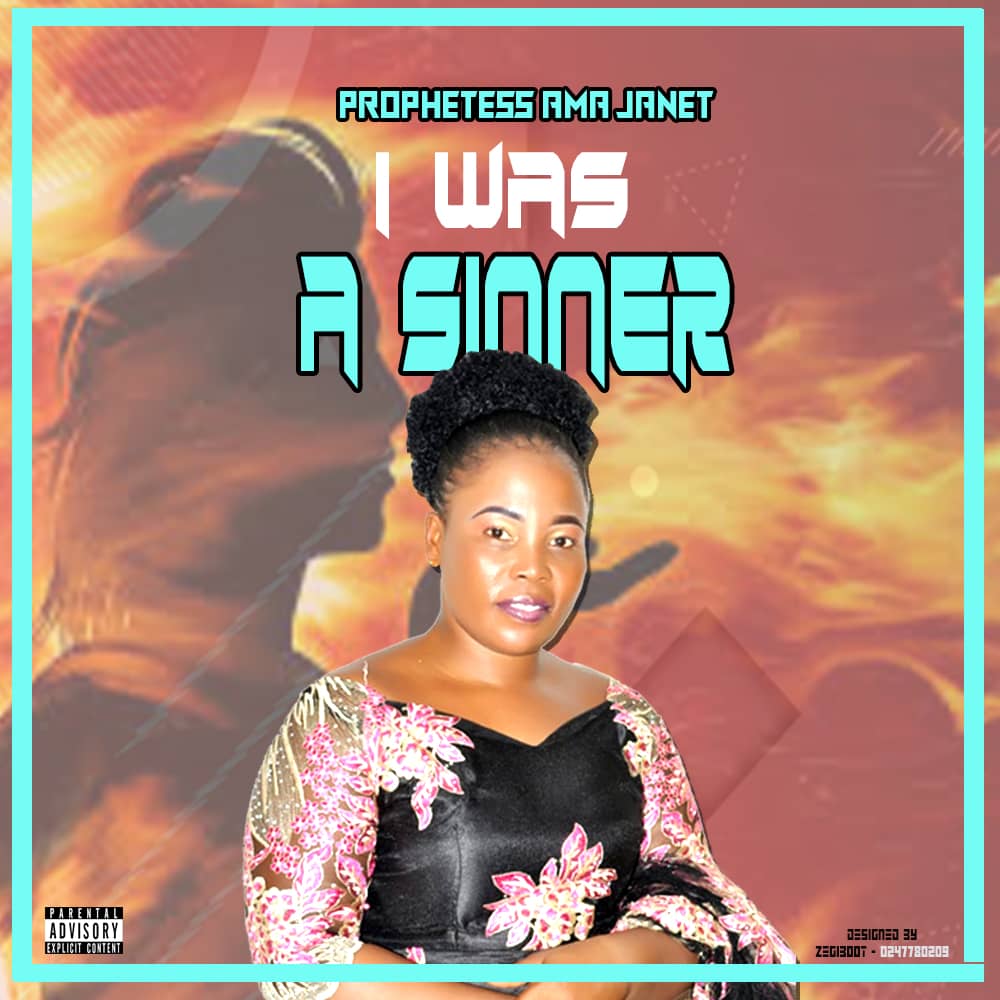 I was a sinner by Ama Janet featuring Pastor Asare