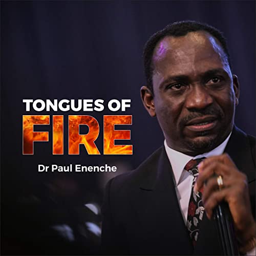 Combine Tongues Of Fire By Dr. Paul Enenche