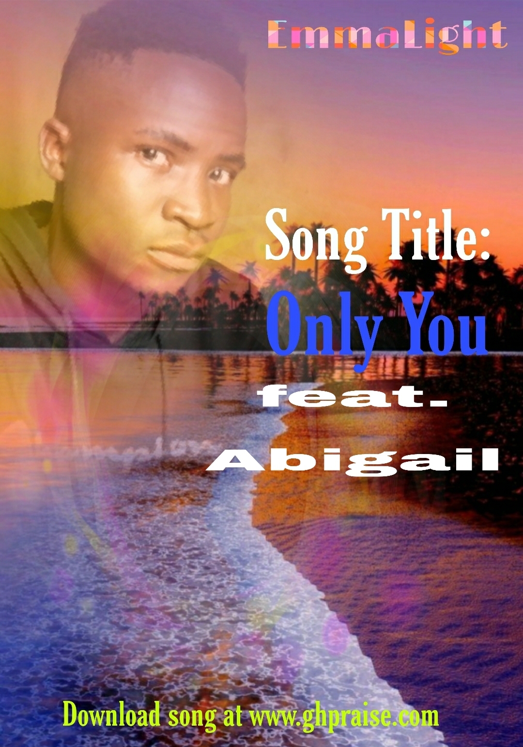 EmmaLight -Only You www.ghpraise.com