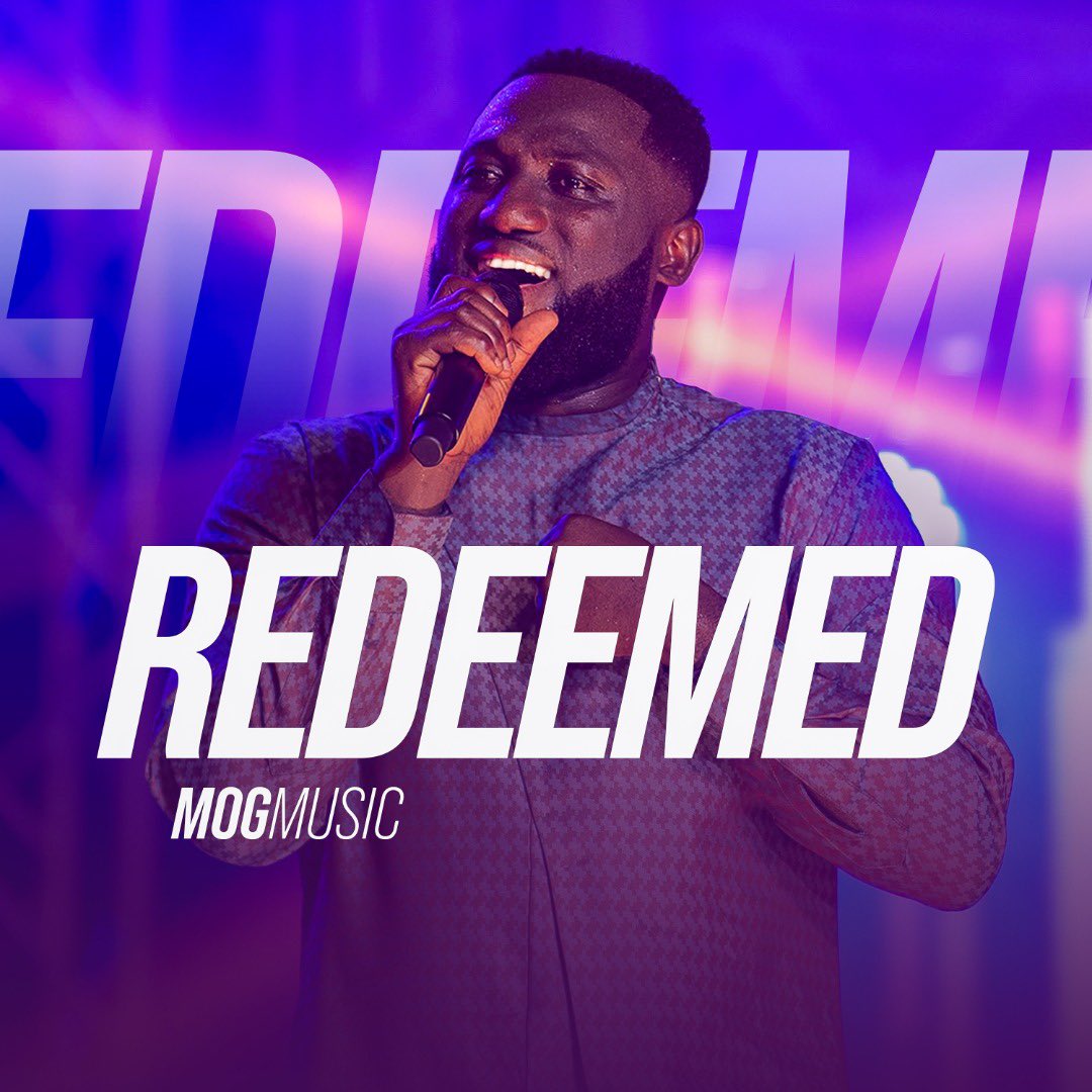 MOG - Redeemed @Ghpraise.com