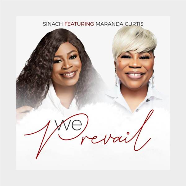 Sinach - We Prevail Feat. Maranda Curtis