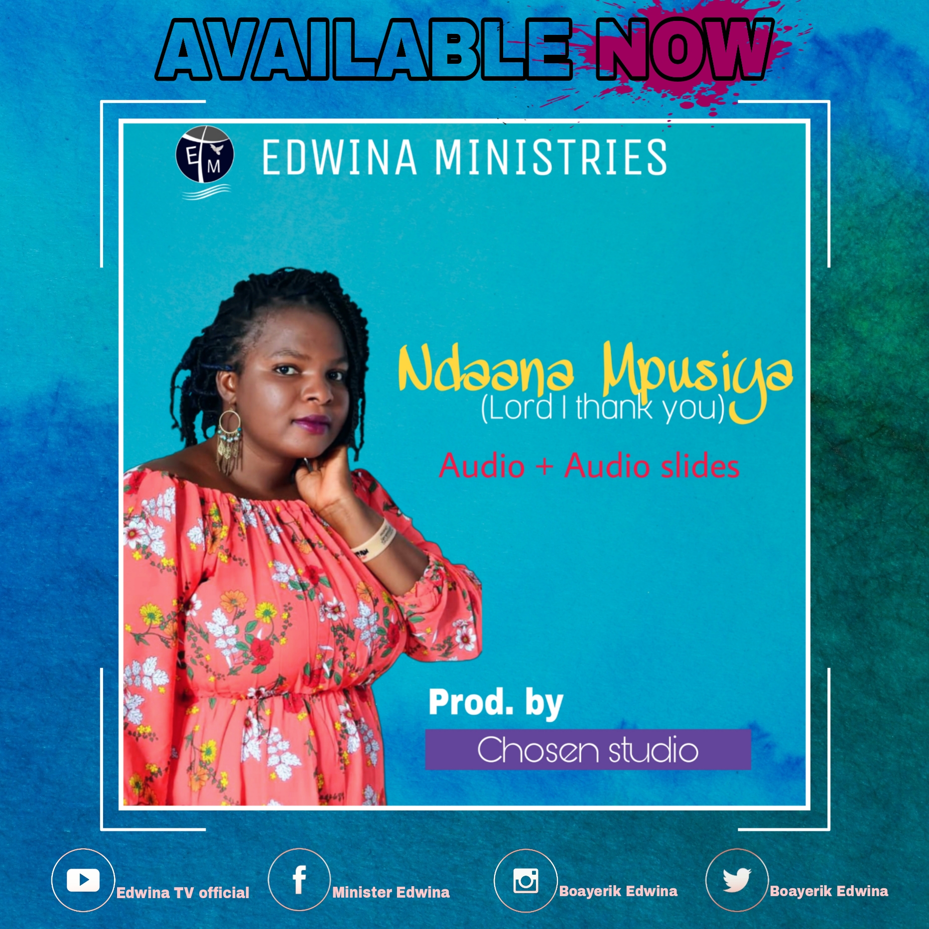 Min. Edwina - Ndaana Mpusiya (Lord I Thank You) 1