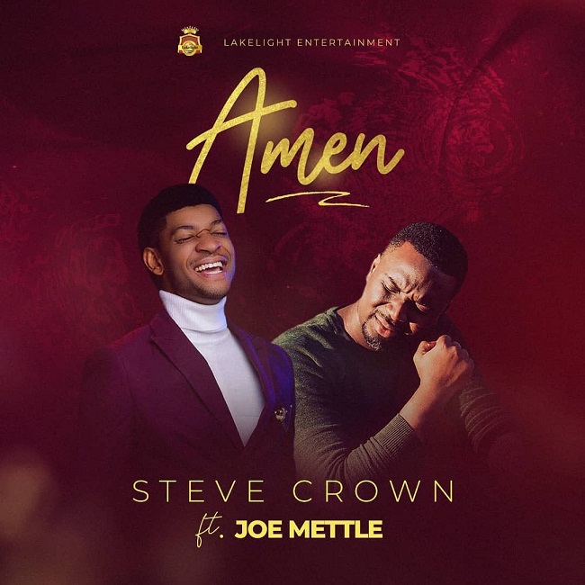 Steve Crown - Amen Feat. Joe Mettle