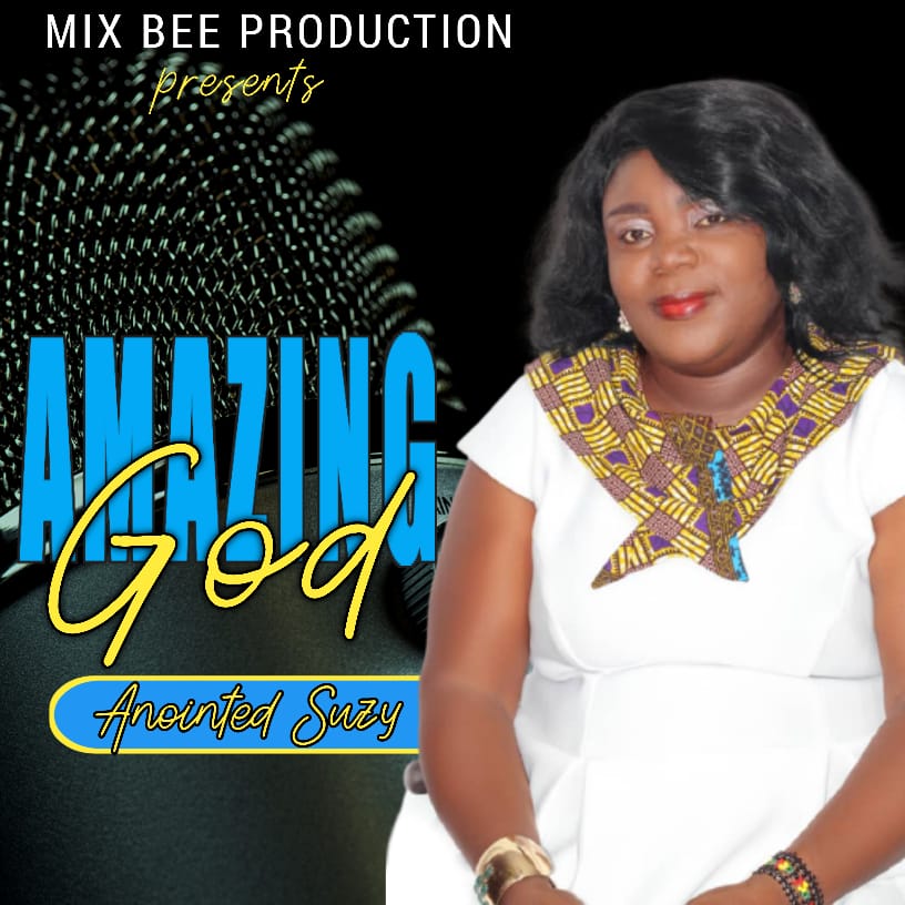 Min. Anointed Suzy - Amazing God 1 Min. Anointed Suzy - Amazing God