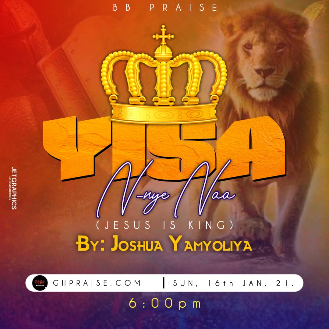 Joshua Yamyoliya - Yisa N-Nye Naa