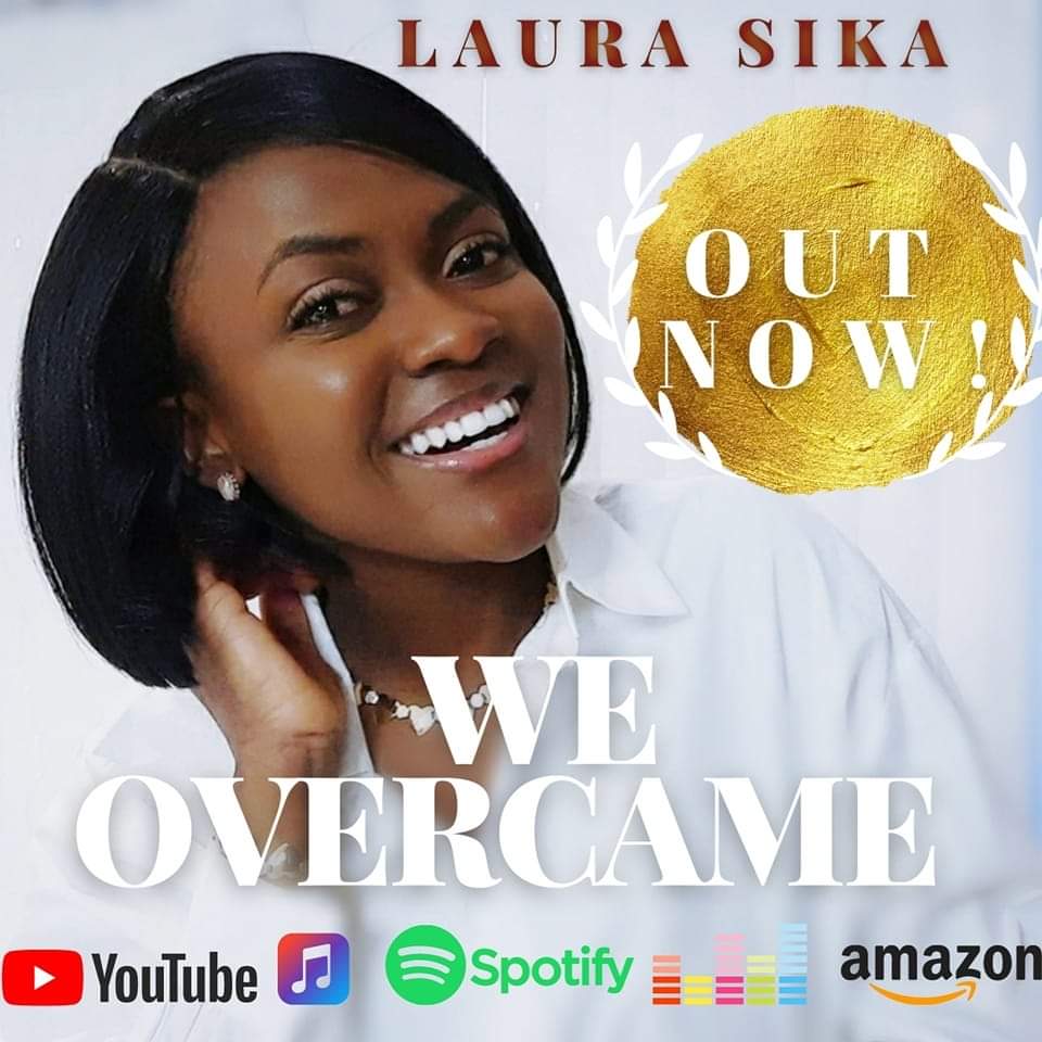Laura Sika - We Overcame