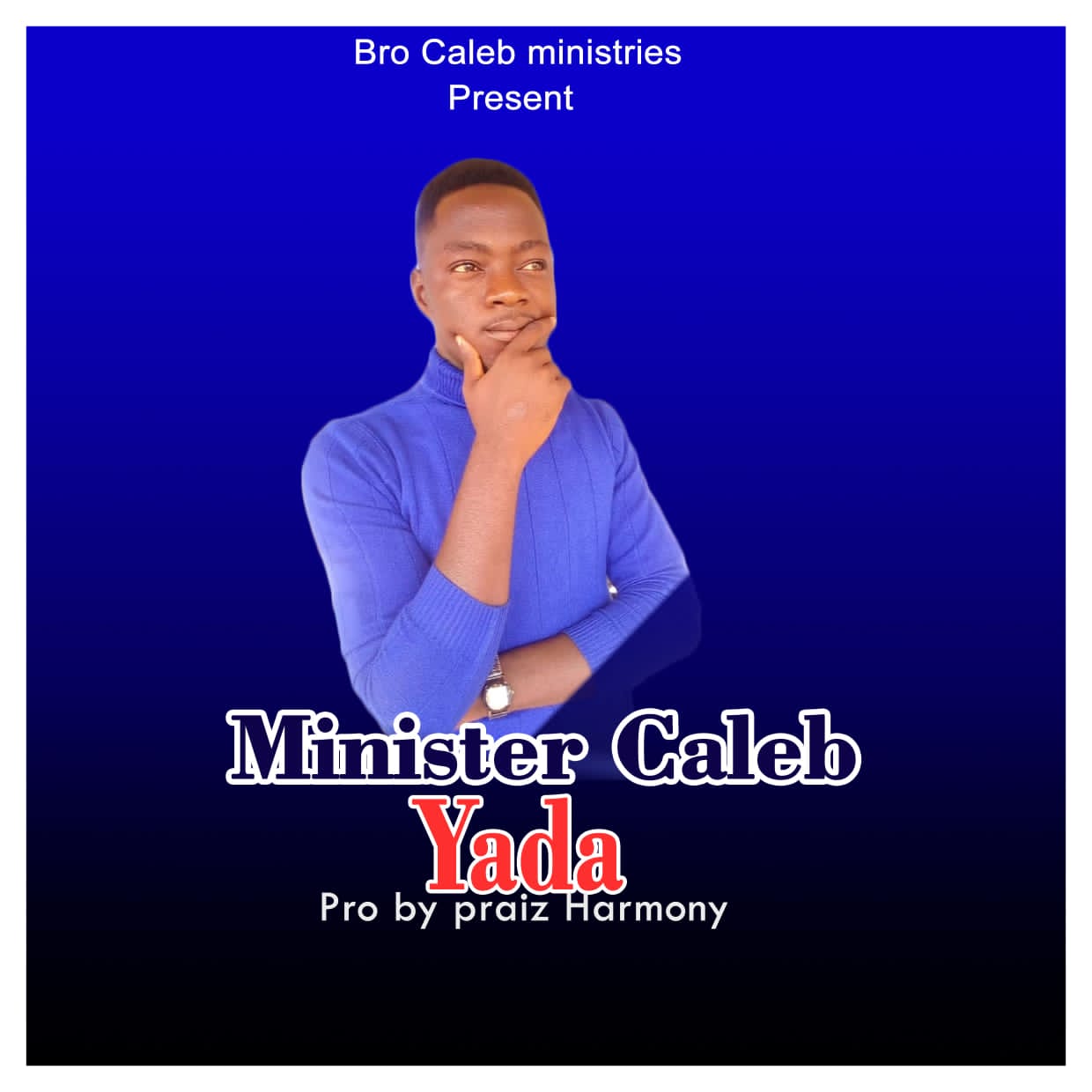 Min. Caleb - Yada