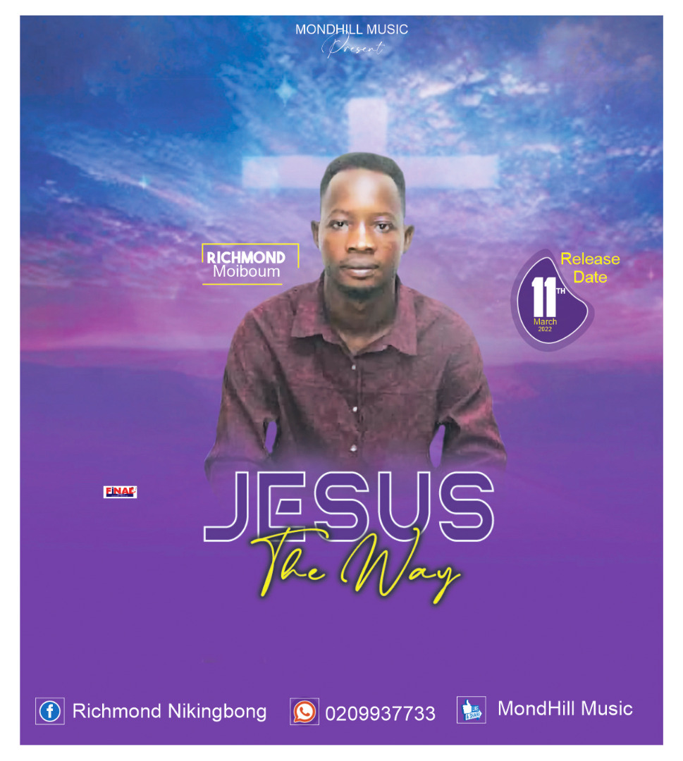 Richmond Moiboum - Jesus The Way