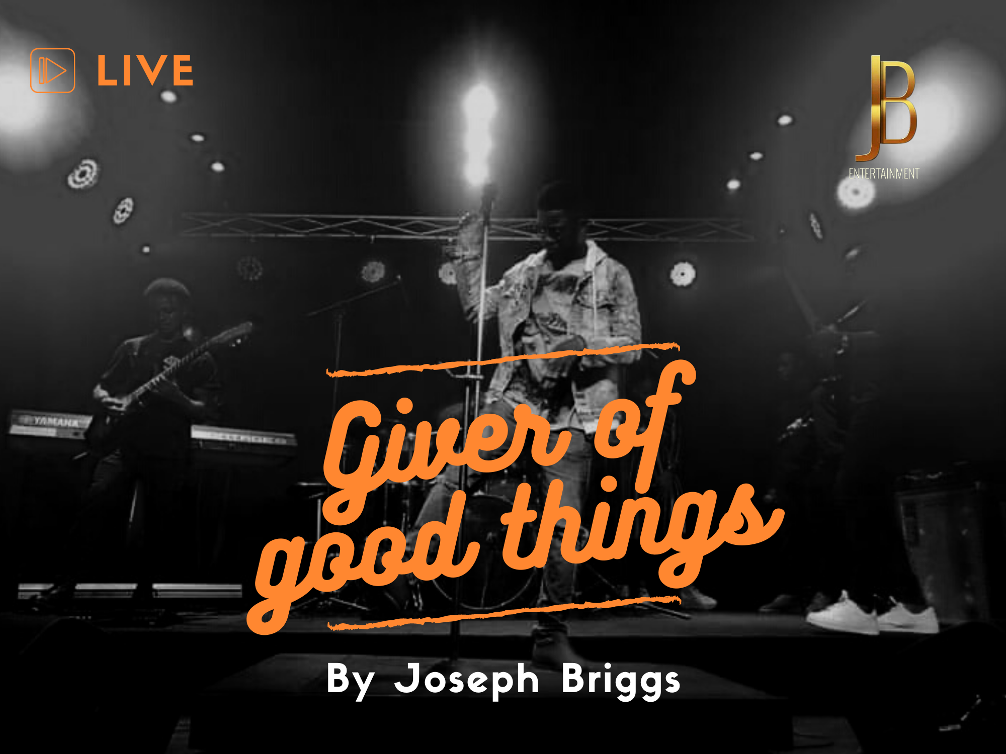 Joseph Briggs - Giver Of Good Things