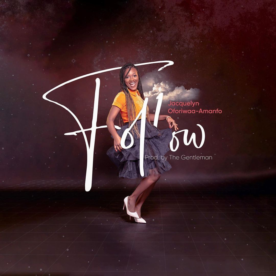 Jacquelyn Oforiwaa-Amanfo - Follow 1 Jacquelyn Oforiwaa-Amanfo
