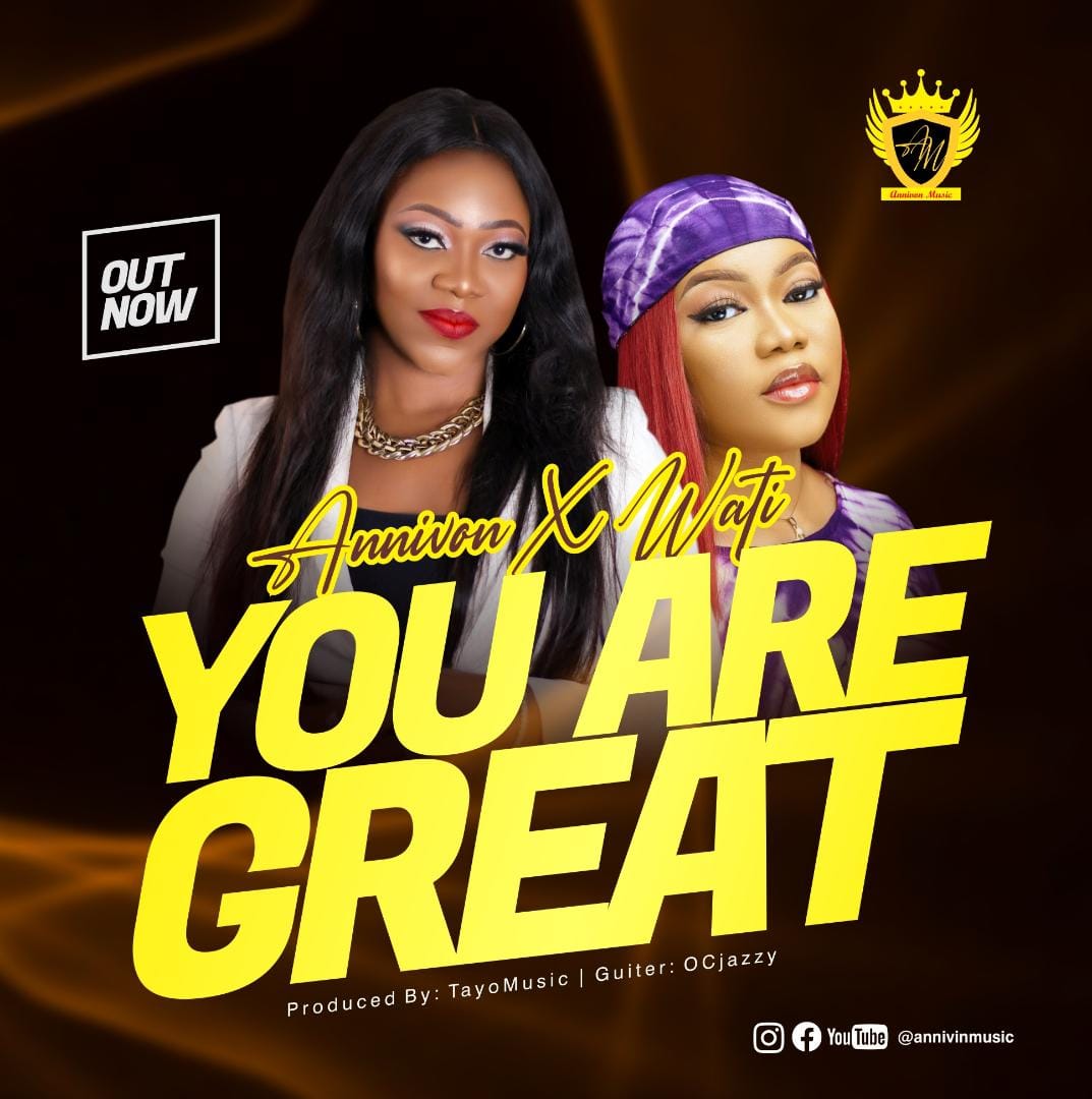 Annivon - You Are Great Feat. Wati 1 Annivon - You Are Great