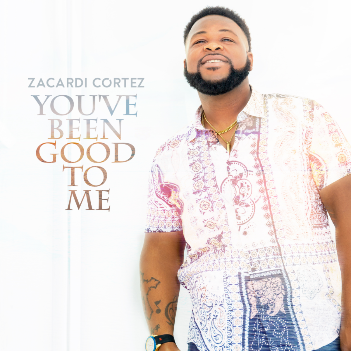 Zacardi Cortez - You've Been Good To Me 1 Zacardi Cortez - You've Been Good To Me