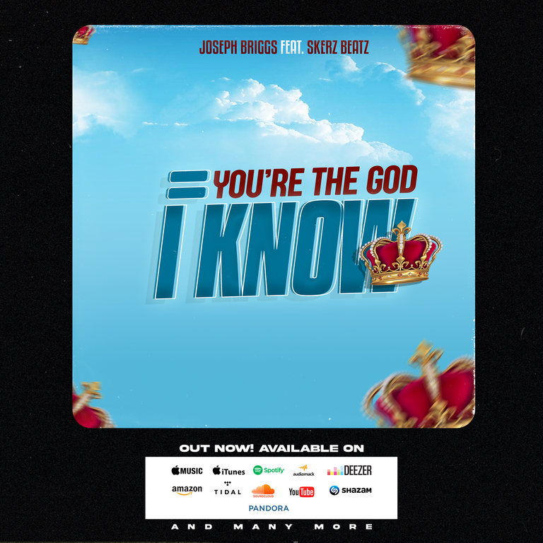 Joseph Briggs - You're The God I Know Feat. Skerz Beatz || Ghpraise.com