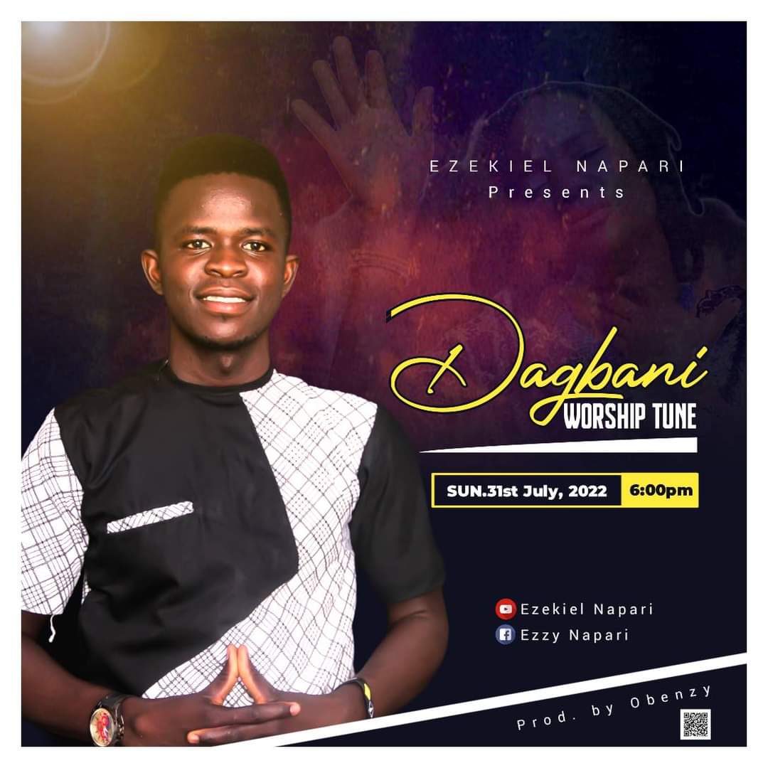 Ezekiel Napari - Dagbani Worship Tune 1 Ezekiel Napari - Dagbani Worship Tune