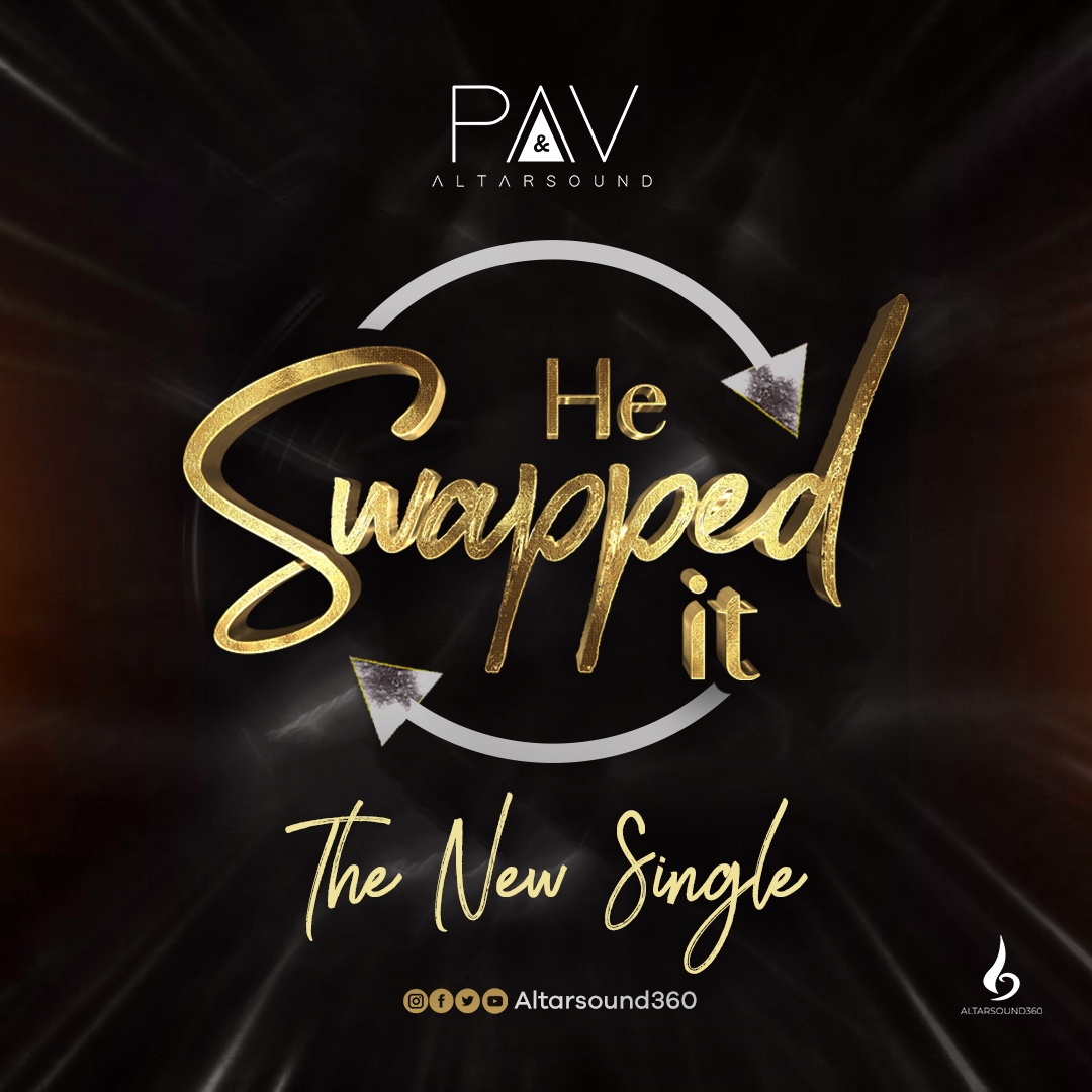 PAV & Altarsound - He Swapped It 1 PAV & Altarsound - He Swapped It