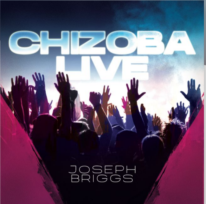 Joseph Briggs - Chizoba || Ghpraise.com