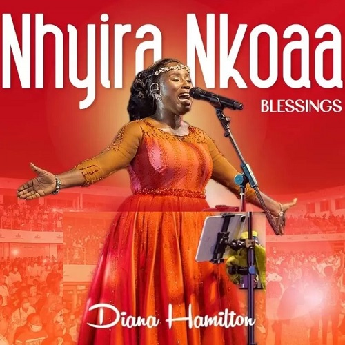 Diana Hamilton - Nhyira Nkoaa (Blessings Only)