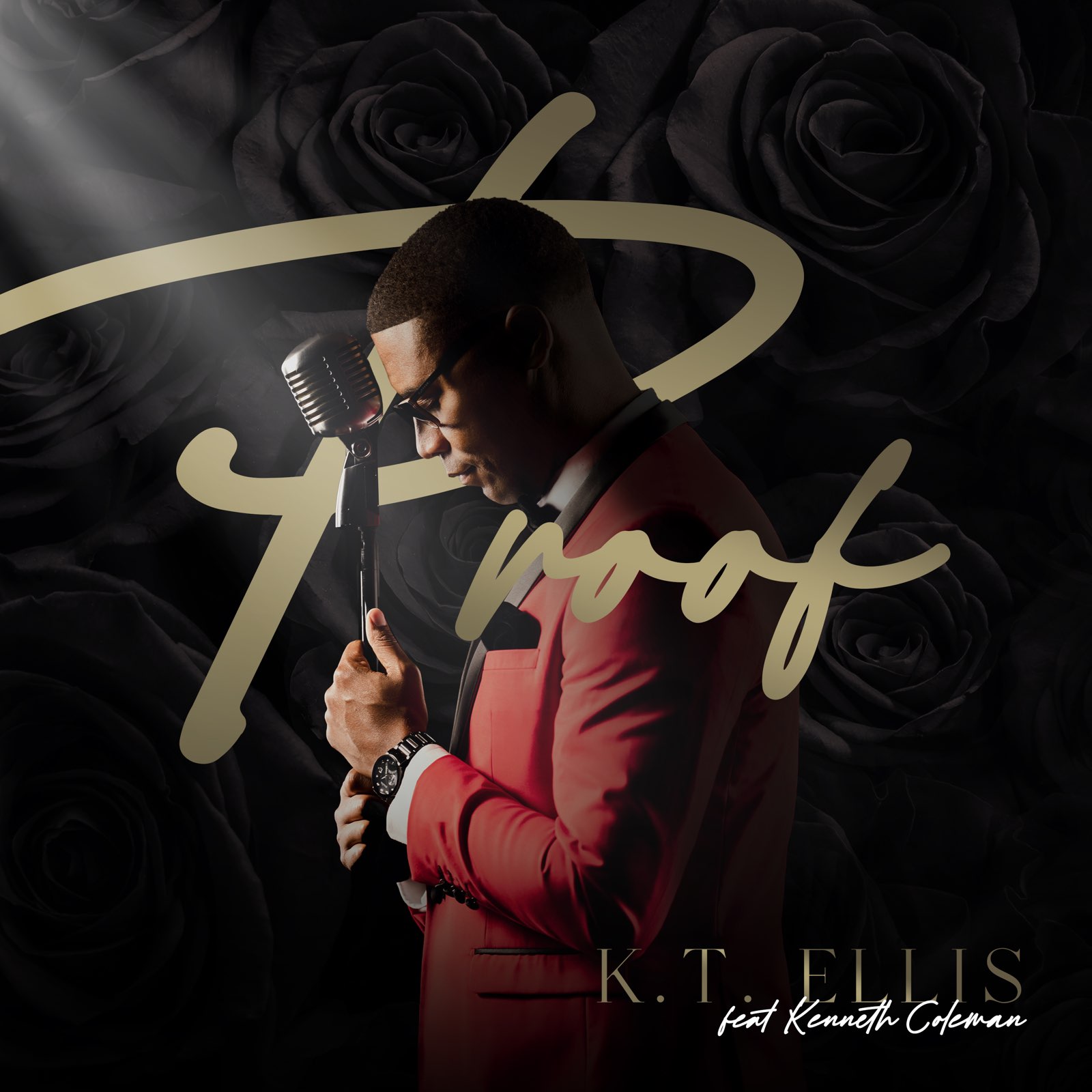 KT Ellis - Proof Feat. Kenneth Coleman 1 Proof || Ghpraise.com