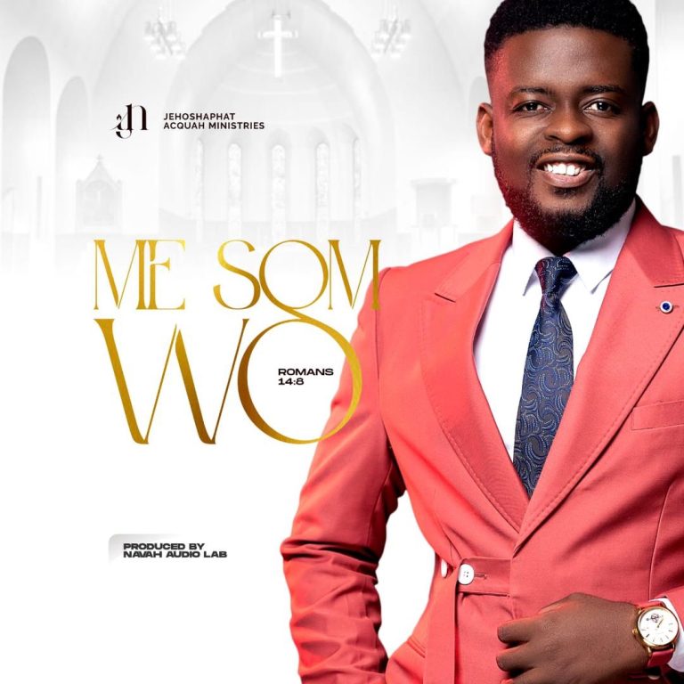 Jehoshaphat Acquah - Mesom Wo || Ghpraise.com