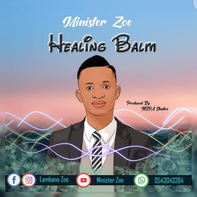 Min. Zoe - Healing Balm || Ghpraise.com