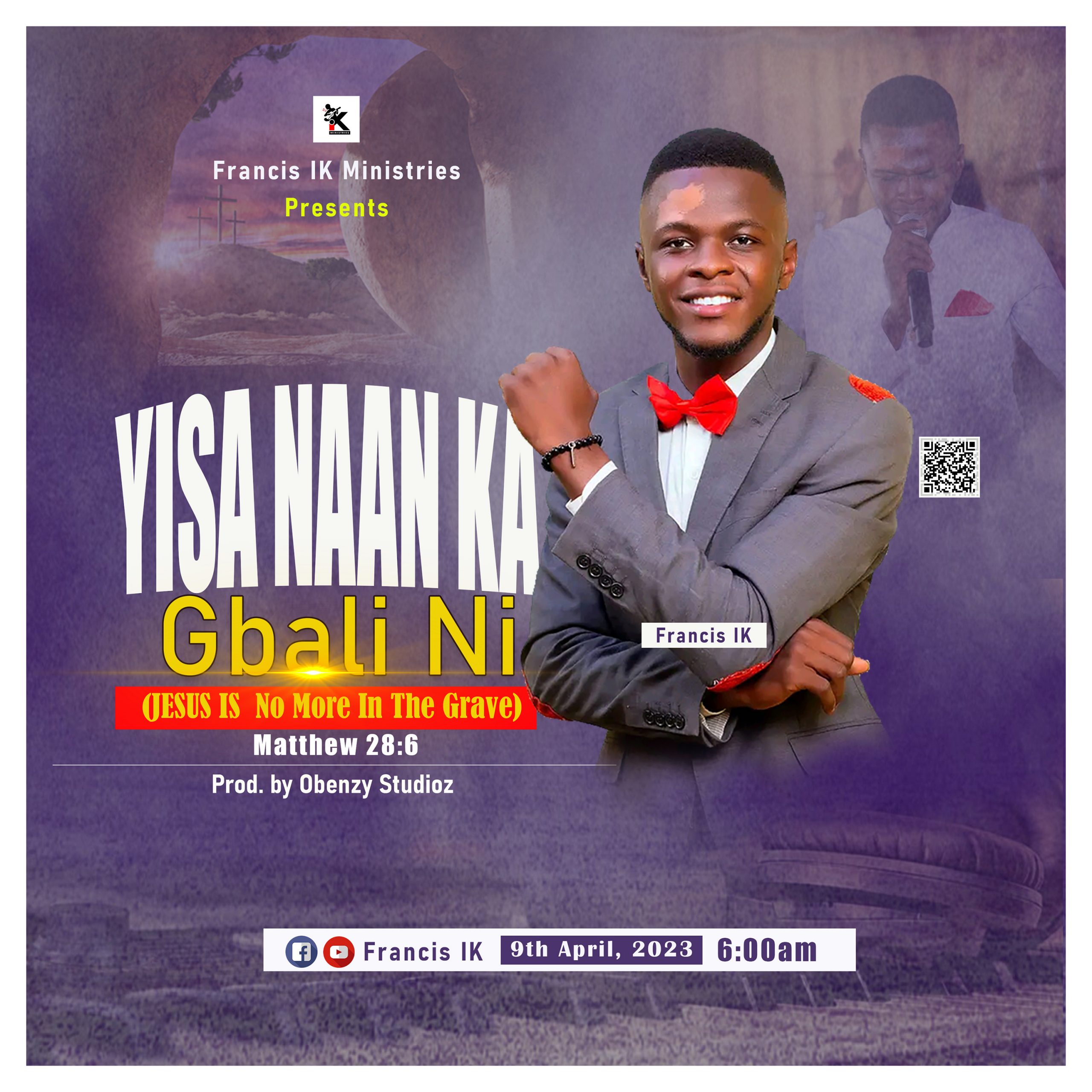 Francis IK - Yisa Naan Ka Gbali Ni 1 Francis IK - Yisa Naan Ka Gbali Ni