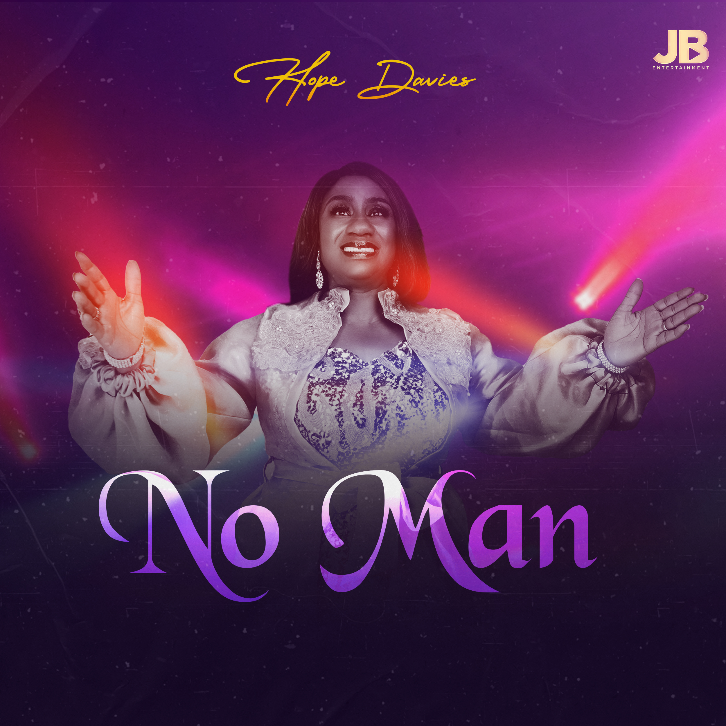 Hope David - No Man 1 Hope David - No Man