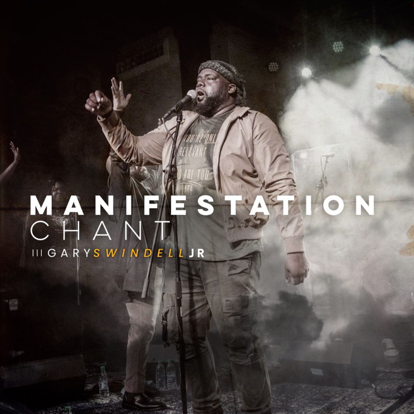 Gary Swindell Jr. - Manifestation Chant || Ghpraise.com