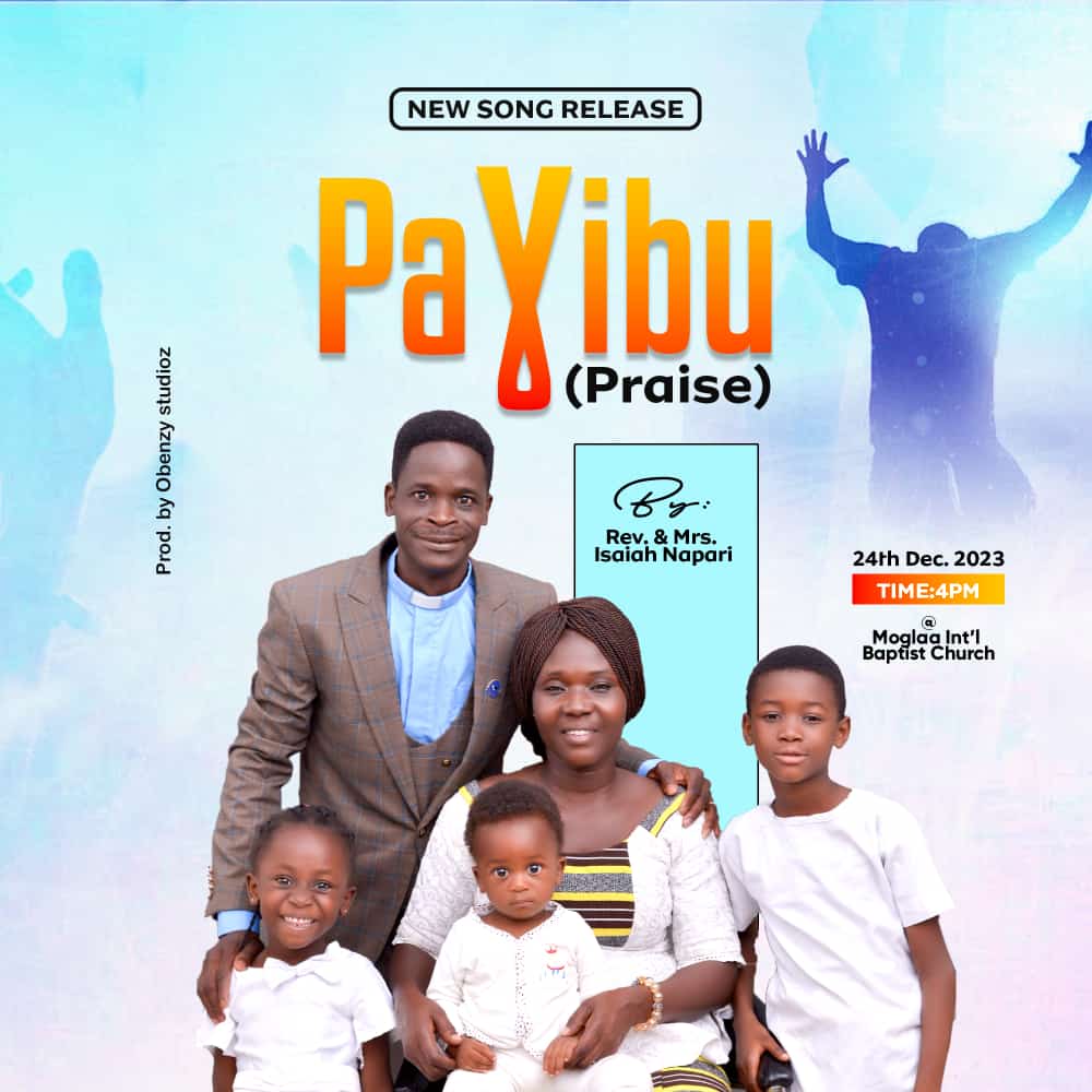 Rev & Mrs. Isaiah Napari - Paɣibu (Praise) 1 Rev. Isaiah Napari - Paɣibu (Praise)
