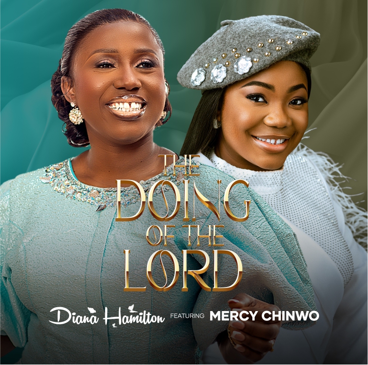 Diana Hamilton - The Doing Of The Lord ft. Mercy Chinwo || Ghpraise.com