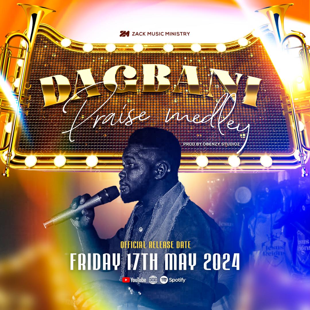 Zack Music - Dagbani Praise Medley