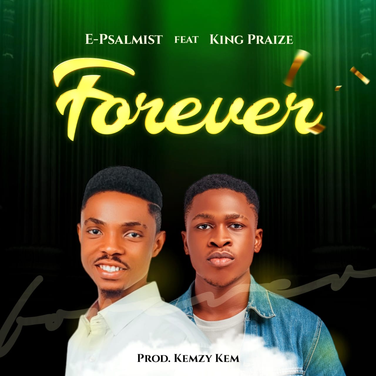 Epsalmist D’Invoker - Forever Feat. King Praize 1 Epsalmist D’Invoker - Forever