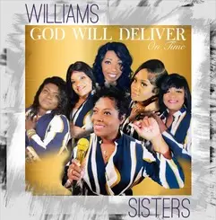 The Williams Sisters - God Will Deliver || Ghpraise.com