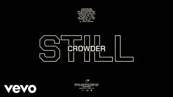 Crowder - Still (Mp3 + Lyrics) 1 Crowder - Still