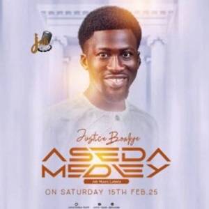 Justice Boakye - Aseda Medley 1 Justice Boakye - Aseda Medley || Ghpraise.com
